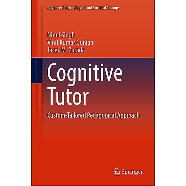 Cognitive Tutor, Ninni Singh, Vinit Kumar Gunjan, Jacek M. Zurada