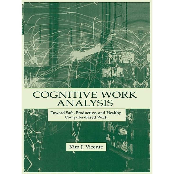 Cognitive Work Analysis, Kim J. Vicente
