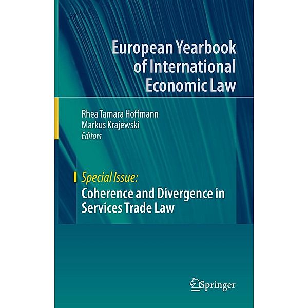 Coherence and Divergence in Services Trade Law / European Yearbook of International Economic Law