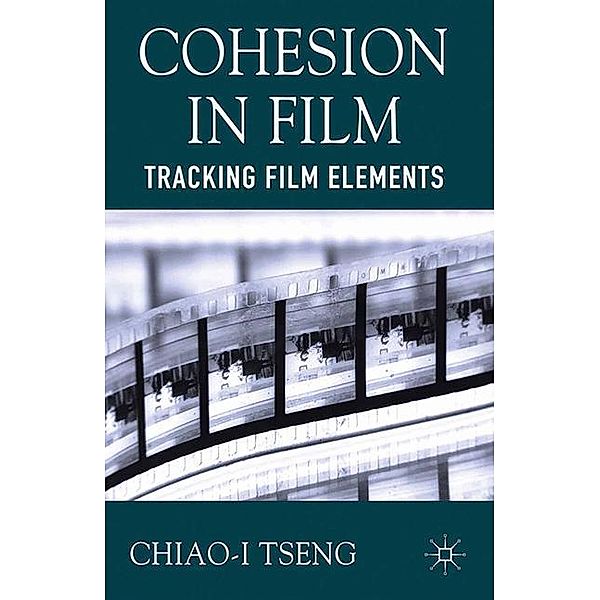 Cohesion in Film, C. Tseng