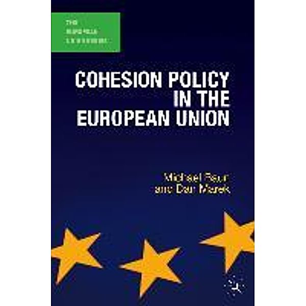 Cohesion Policy in the European Union, Michael Baun, Dan Marek