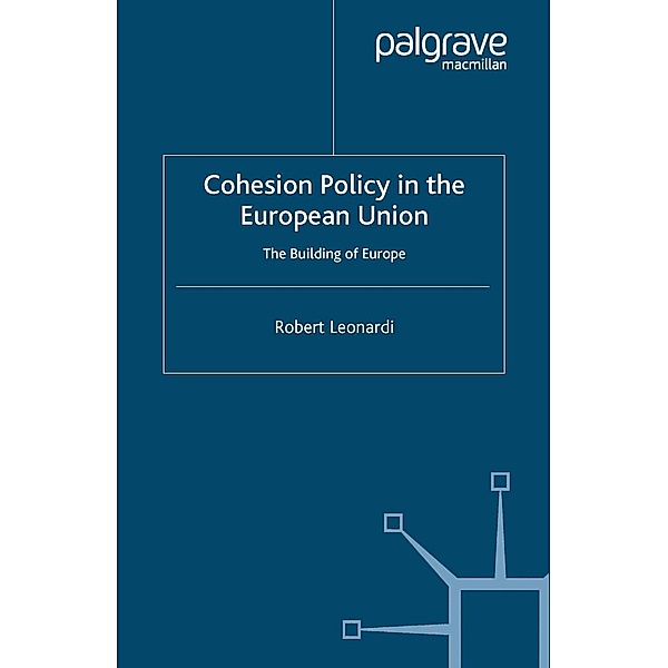 Cohesion Policy in the European Union, R. Leonardi