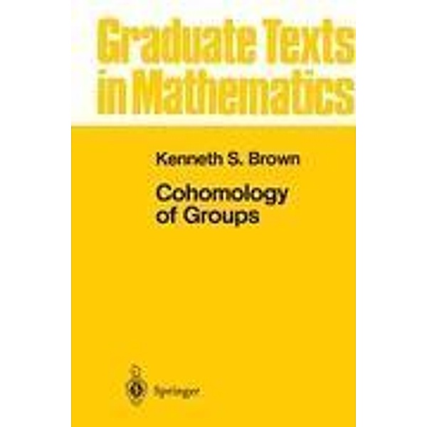 Cohomology of Groups, Kenneth S. Brown