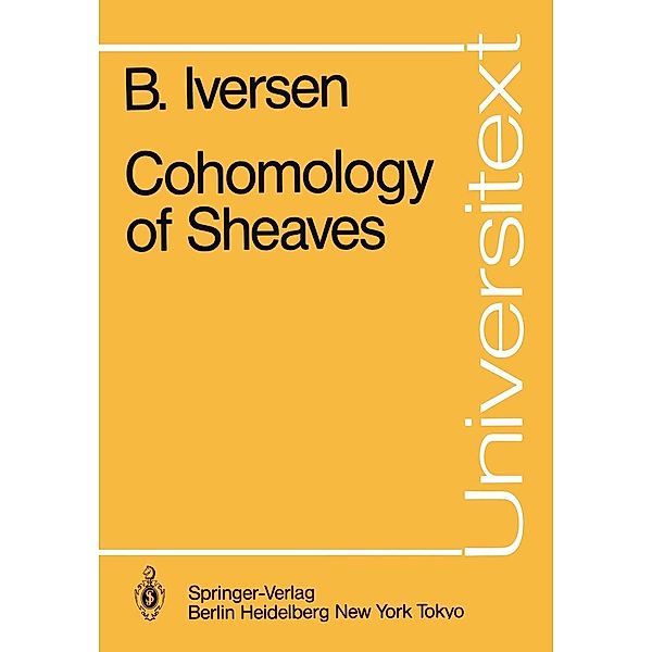 Cohomology of Sheaves / Universitext, Birger Iversen