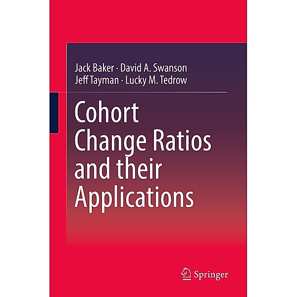 Cohort Change Ratios and their Applications, Jack Baker, David A. Swanson, Jeff Tayman, Lucky M. Tedrow