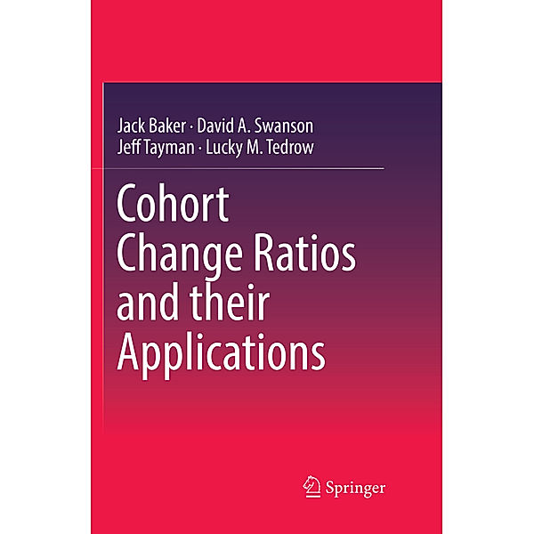 Cohort Change Ratios and their Applications, Jack Baker, David A. Swanson, Jeff Tayman, Lucky M. Tedrow