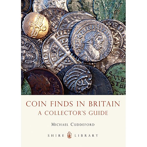 Coin Finds in Britain, Michael Cuddeford