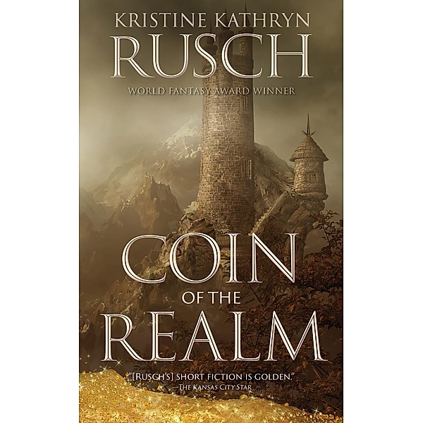 Coin of the Realm, Kristine Kathryn Rusch
