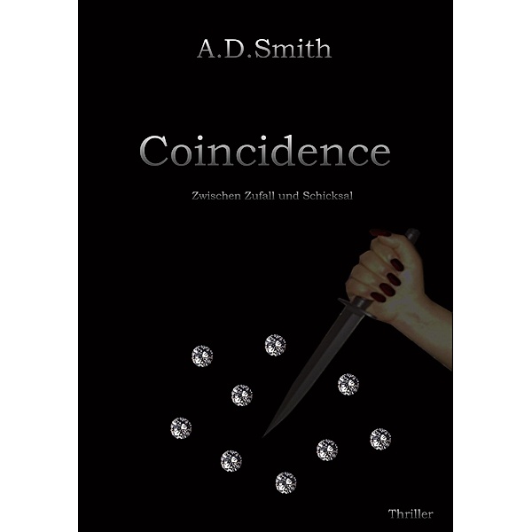 Coincidence, A. D. Smith