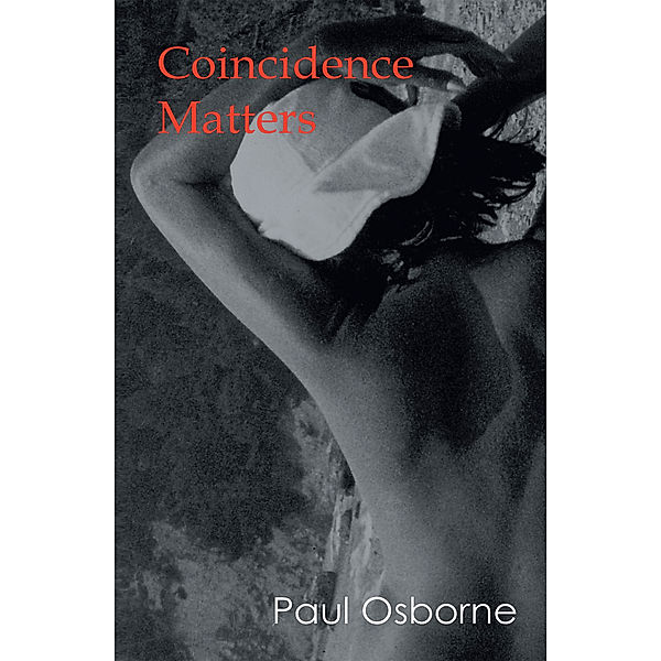 Coincidence Matters, Paul Osborne