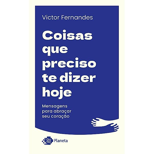 Coisas que preciso te dizer hoje, Victor Fernandes