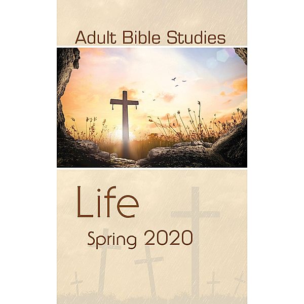 Cokesbury: Adult Bible Studies Spring 2020 Student, Randy Cross