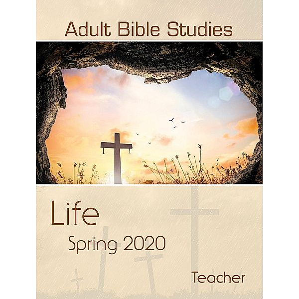 Cokesbury: Adult Bible Studies Spring 2020 Teacher, Taylor Mills