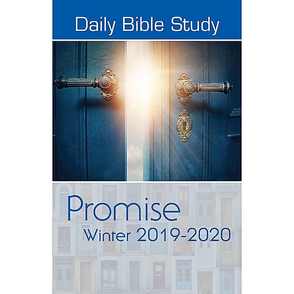 Cokesbury: Daily Bible Study Winter 2019-2020, Stan Purdum