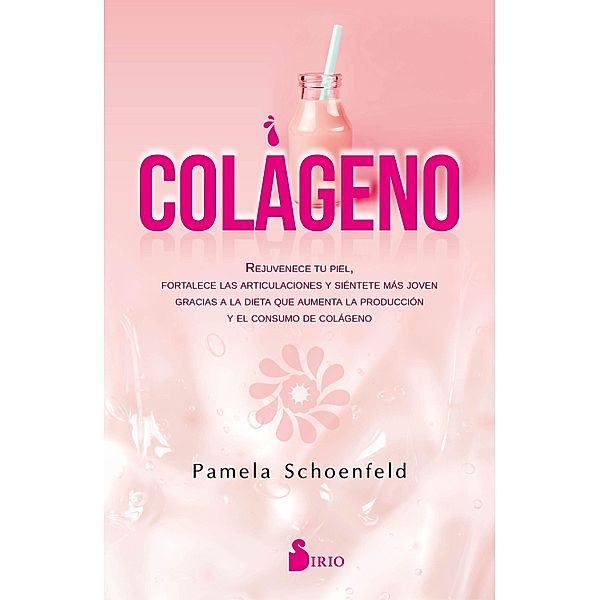 Colágeno, Pamela Schoenfeld