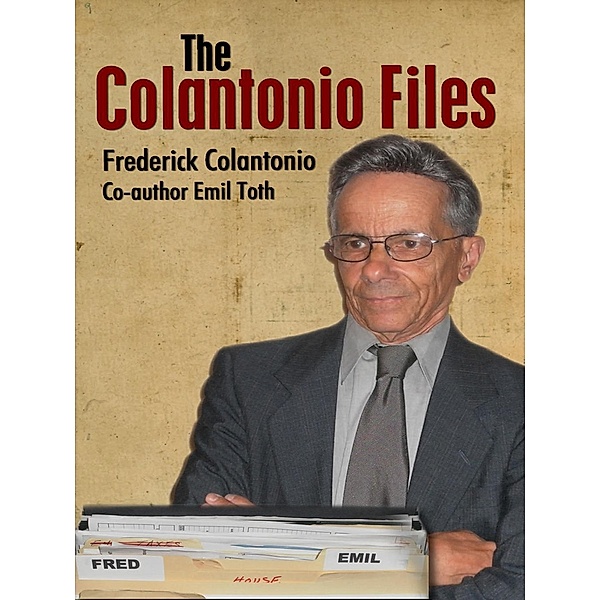 Colantonio Files, Frederick Colantonio