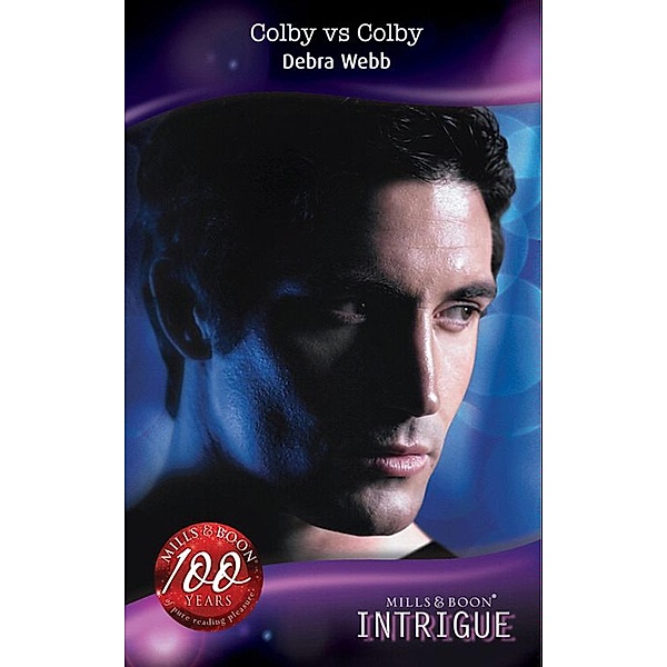 Colby vs Colby (Mills & Boon Intrigue) (The Equalizers, Book 3), Debra Webb