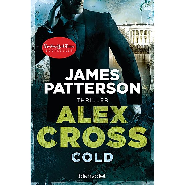 Cold / Alex Cross Bd.17, James Patterson