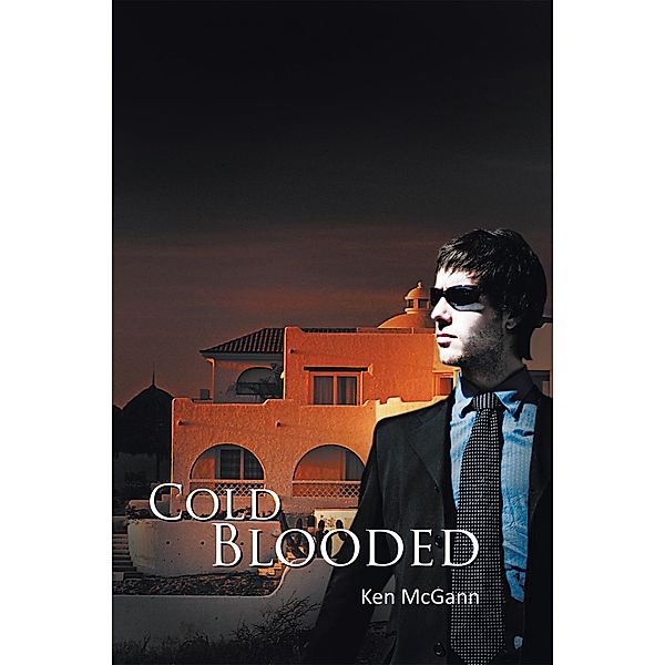 Cold Blooded, Ken McGann