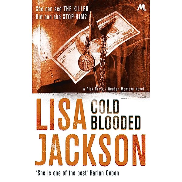 Cold Blooded / New Orleans thrillers Bd.2, Lisa Jackson