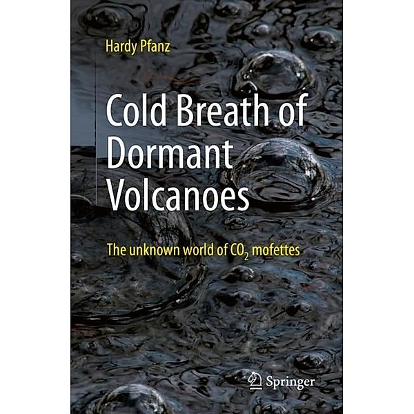 Cold Breath of Dormant Volcanoes, Hardy Pfanz