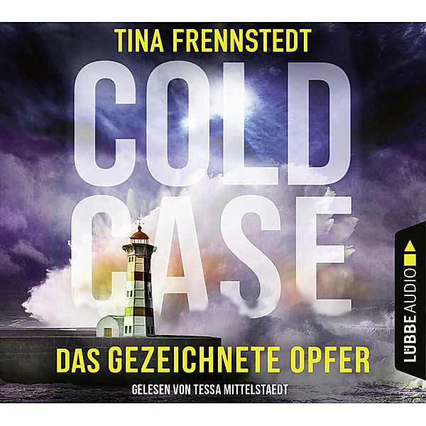 Cold Case - 2 - Das gezeichnete Opfer, Tina Frennstedt