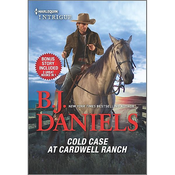 Cold Case at Cardwell Ranch & Boots and Bullets, B. J. Daniels