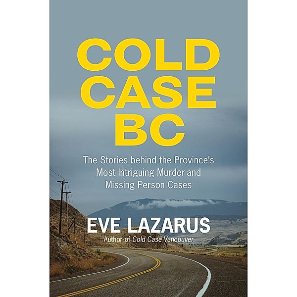 Cold Case BC, Eve Lazarus