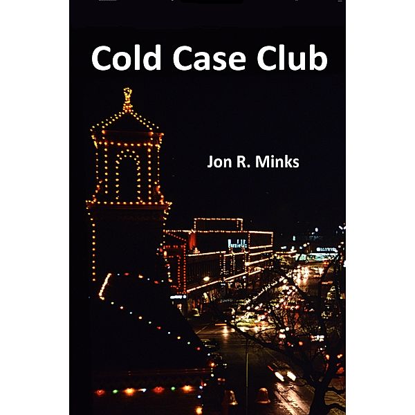 Cold Case Club, Jon R. Minks