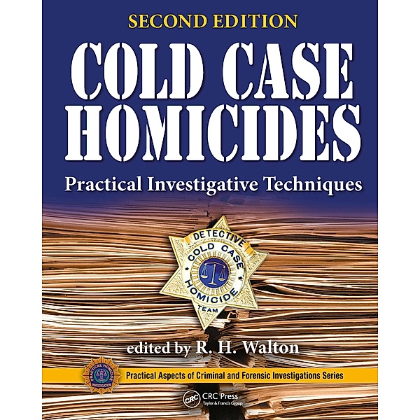 Cold Case Homicides, R. H. Walton
