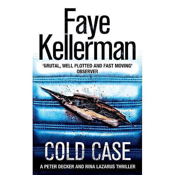 Cold Case / Peter Decker and Rina Lazarus Series Bd.17, Faye Kellerman