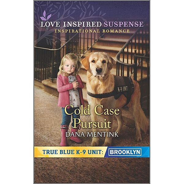 Cold Case Pursuit / True Blue K-9 Unit: Brooklyn Bd.7, Dana Mentink