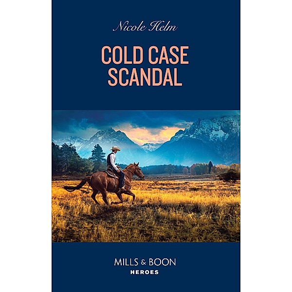 Cold Case Scandal / Hudson Sibling Solutions Bd.4, Nicole Helm