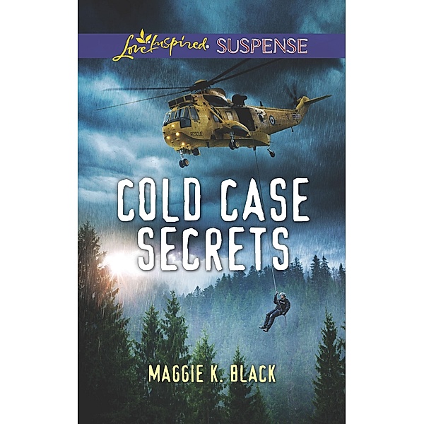 Cold Case Secrets / True North Heroes Bd.4, Maggie K. Black