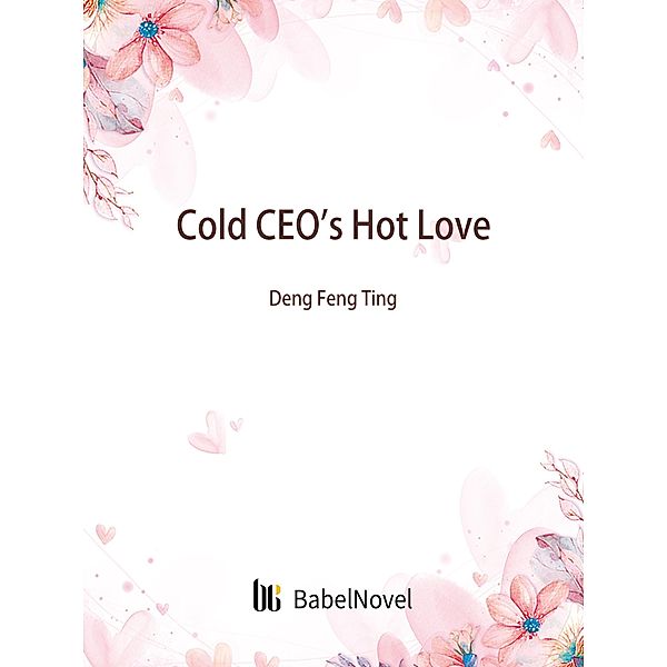Cold CEO's Hot Love, Zhenyinfang