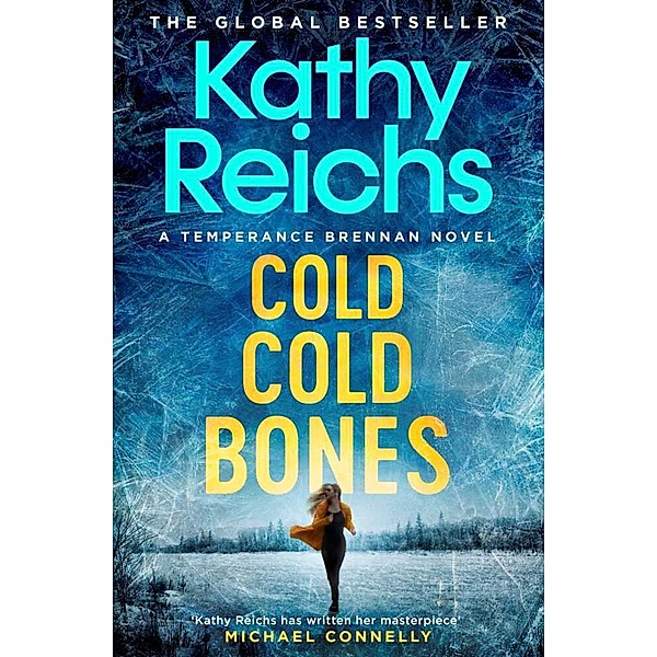 Cold, Cold Bones, Kathy Reichs