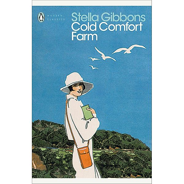 Cold Comfort Farm / Penguin Modern Classics, Stella Gibbons