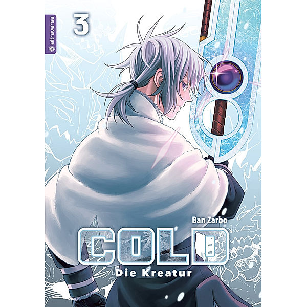 Cold - Die Kreatur / Cold - die Kreatur Bd.3, Ban Zarbo