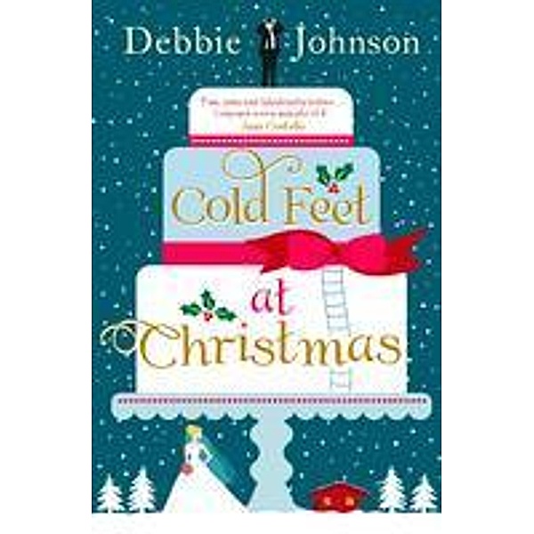 Cold Feet at Christmas, Debbie Johnson