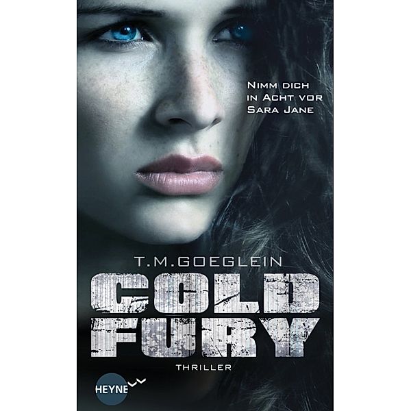 Cold Fury, T. M. Goeglein