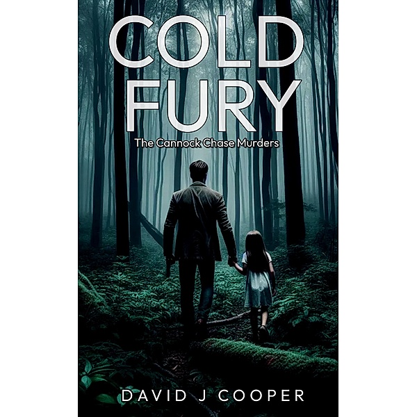 Cold Fury, David J Cooper