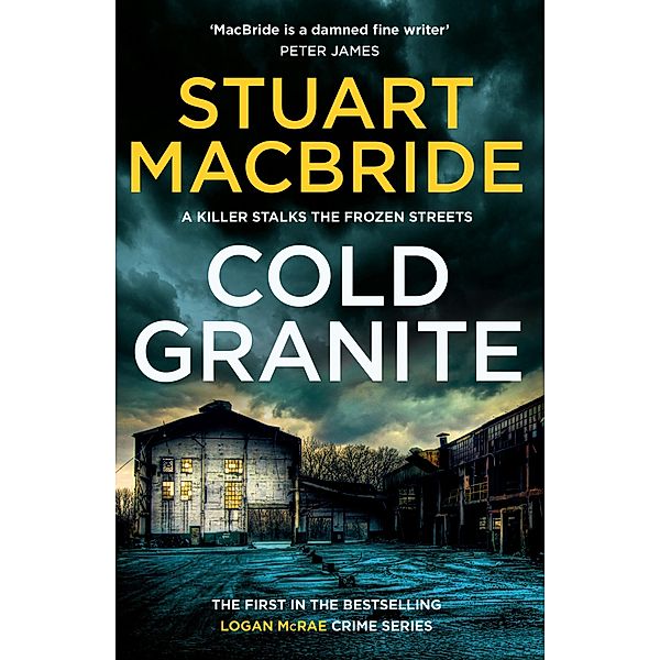 Cold Granite / Logan McRae Bd.1, Stuart Macbride