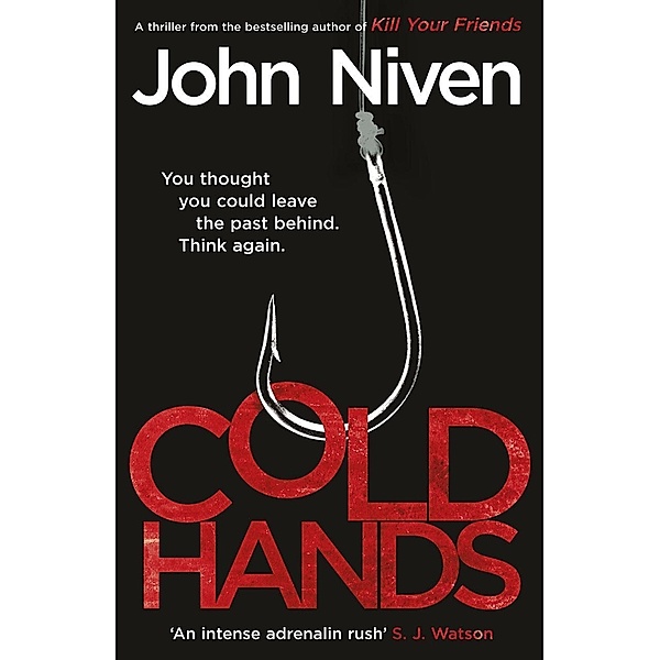 Cold Hands, John Niven