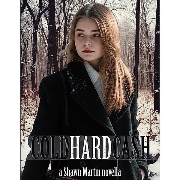 Cold Hard Cash, Shawn Martin