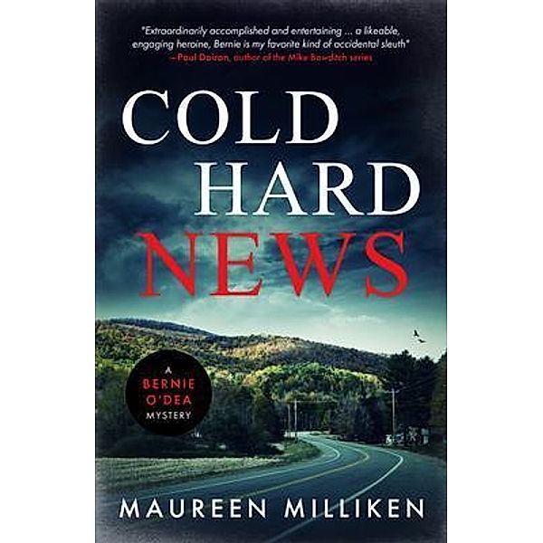 Cold Hard News, Maureen Milliken