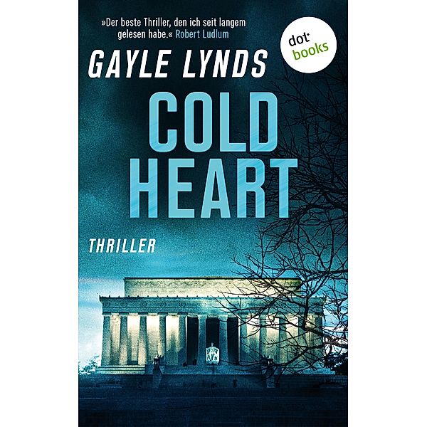 Cold Heart, Gayle Lynds