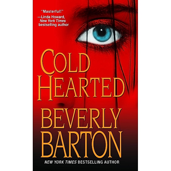 Cold Hearted, Beverly Barton