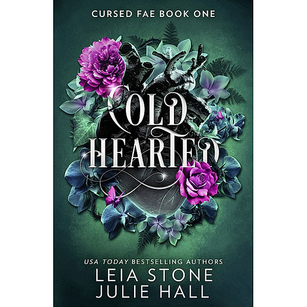 Cold Hearted, Leia Stone, Julie Hall