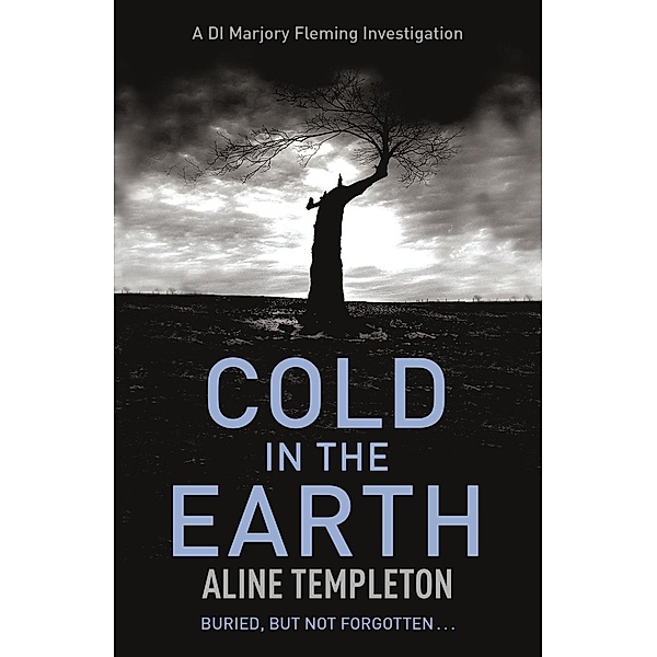 Cold in the Earth / DI Marjory Fleming, Aline Templeton