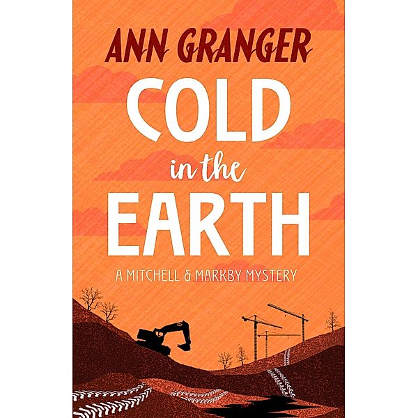 Cold in the Earth (Mitchell & Markby 3) / Mitchell & Markby, Ann Granger